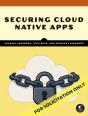 Securing Cloud Native Apps - Preview