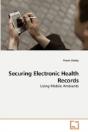 Securing Electronic Health Records - Preview