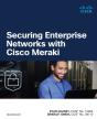 Securing Enterprise Networks With Cisco Meraki - Preview