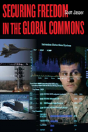 Securing Freedom In The Global Commons - Preview