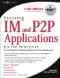 Securing Im And P2p Applications For The Enterprise - Preview