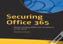 Securing Office 365