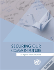 Securing Our Common Future