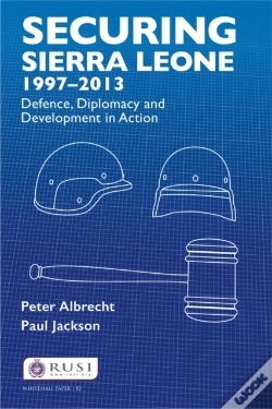 Capa do artigo Securing Sierra Leone, 1997-2013