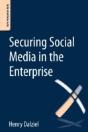 Securing Social Media In The Enterprise - Preview