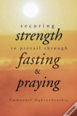 Capa do artigo Securing Strength To Prevail Through Fasting & Praying