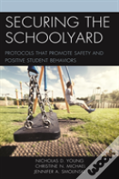 Securing The Schoolyard