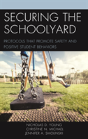 Securing The Schoolyard - Preview