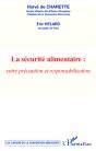 Securite Alimentaire Entre Precaution Et Responsabilisation - Preview