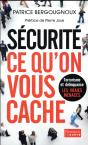 Sécurité, Ce Qu'On Vous Cache ; Terrorisme Et Délinquance, Les Vraies Menaces - Preview