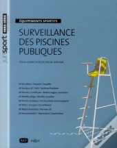 Securite Des Piscines Publiques. Droit Et Gestion Des Risques - 1ere Edition