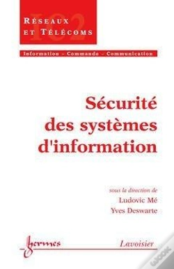 Capa do artigo Securite Des Systemes D'Information V 2 Traite Ic2 Serie Reseaux Et Telecommunications