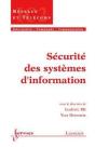Securite Des Systemes D'Information V 2 Traite Ic2 Serie Reseaux Et Telecommunications - Preview