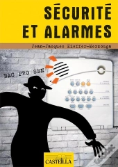 Sécurité Et Alarmes En Bac Pro Sen ; Manuel De L'Élève