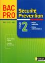 Sécurité Et Prévention T.2; 1ère Et Terminale ; Bac Pro ; Élève 2010 - Preview