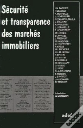 Securite Et Transparence Des Marches Immobiliers