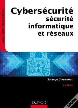 Capa do artigo Sécurité Informatique Et Réseaux ; Les Fondamentaux De La Cybersécurité (5e Édition)