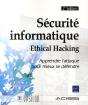 Securite Informatique - Ethical Hacking - Apprendre L'Attaque Pour Mieux Se Defendre [2ieme Edition] - Preview