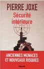 Sécurité Intérieure : Anciennes Menaces Et Nouveaux Risques - Preview