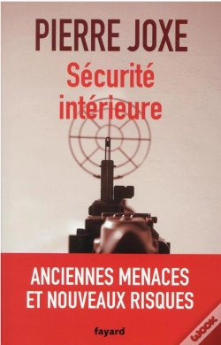 Capa do artigo Sécurité Intérieure : Anciennes Menaces Et Nouveaux Risques