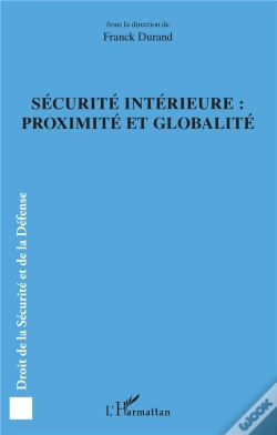 Capa do artigo Securite Interieure : Proximite Et Globalite