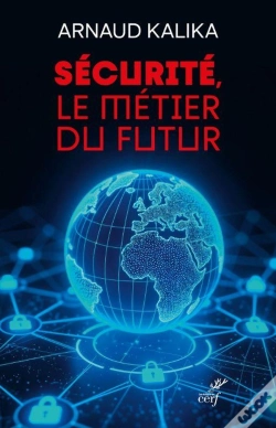 Capa do artigo Sécurité, Le Métier Du Futur