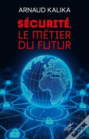 Capa do artigo Sécurité, Le Métier Du Futur