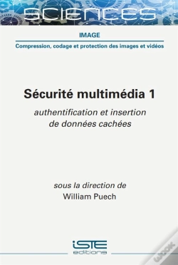 Capa do artigo Sécurité Multimédia T.1 : Authentification Et Insertion De Données Cachées