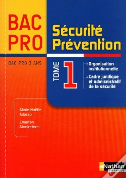 Capa do artigo Sécurité, Prévention ; 1ère Et Terminale Bac Pro T.1 ; Livre De L'Élève (Édition 2010)