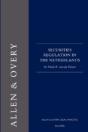 Securities Regulation In The Netherlands - Preview