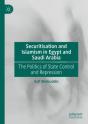 Securitisation And Islamism In Egypt And Saudi Arabia - Preview