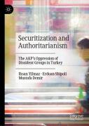 Securitization And Authoritarianism