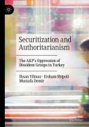 Securitization And Authoritarianism