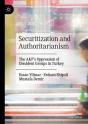 Securitization And Authoritarianism - Preview