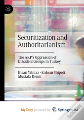 Securitization And Authoritarianism