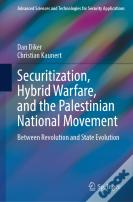 Securitization, Hybrid Warfare, And The Palestinian National Movement