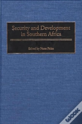 Security And Development In Southern Africa