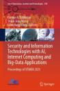 Security And Information Technologies With Ai, Internet Computing And Big-Data Applications - Preview