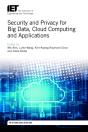 Security And Privacy For Big Data, Cloud Computing And Applications - Preview
