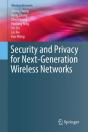 Security And Privacy For Next-Generation Wireless Networks - Preview