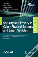 Security And Privacy In Cyber-Physical Systems And Smart Vehicles
