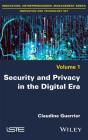 Security And Privacy In The Digital Era - Preview