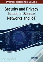 Security And Privacy Issues In Sensor Networks And Iot