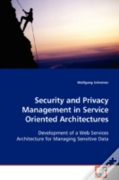 Capa do artigo Security And Privacy Management In Service Oriented Architectures
