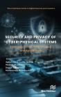 Security And Privacy Of Cyber-Physical Systems - Preview