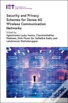 Security And Privacy Schemes For Dense 6g Wireless Communication Networks