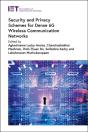 Security And Privacy Schemes For Dense 6g Wireless Communication Networks - Preview