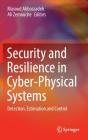 Security And Resilience In Cyber-Physical Systems - Preview