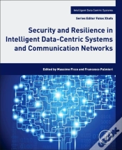 Capa do artigo Security And Resilience In Intelligent Data-Centric Systems And Communication Networks