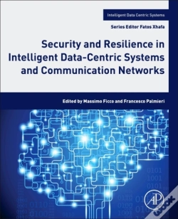 Capa do artigo Security And Resilience In Intelligent Data-Centric Systems And Communication Networks